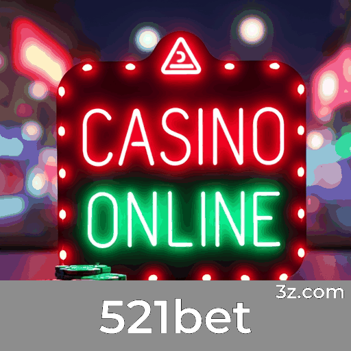 521bet: Seu Cassino Online Seguro e Divertido