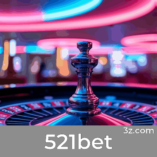 521bet: Plataforma de Apostas Segura e Profissional